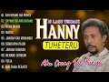 10 LAGU TERBAIK HANNY TUHETERU - Aku Orang Tak Punya, Sayang Bilang Sayang, Nona Manis