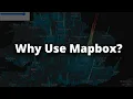 5 reasons to use Mapbox GL JS Introduction to Mapping Libraries