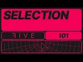 Rive 101 - Selection