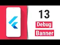 Debug Banner - Flutter Tutorial for Beginners