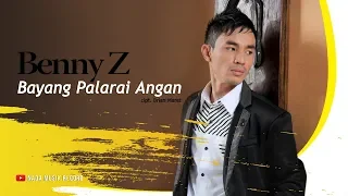 Download Benny Z - BAYANG PALARAI ANGAN MP3