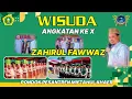 WISUDA ANGKATAN KE X ZAHIRUL FAWWAZ | PONDOK PESANTREN MIFTAHUL KHAER
