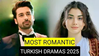 top 9 most romantic turkish drama series 2025