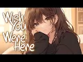 Download Lagu 「Nightcore」 Wish You Were Here - Avril Lavigne ♡ (Lyrics)