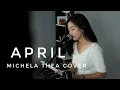 Download Lagu APRIL ( FIERSA BESARI ) - MICHELA THEA COVER
