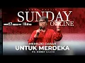 Download Lagu SUNDAY ONLINE 17 AGUSTUS 2025 | pk 13.00 WIB - \