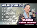 FULL ALBUM TERBARU 2025 MISSEL LAURA D MAKSA - BISIKAN CINTA - RESIKO WONG SETIA