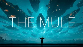 The Mule - Ambient Sci-Fi Music Inspired by Isaac Asimov s Foundation Cinematic Soundscape