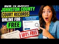How to search Johnston County court records online for free