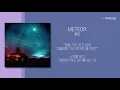창모(CHANG MO) - METEOR(메테오) 가사ㅣLyricㅣsmay
