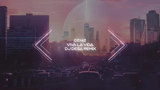 Download VIVA LA VIDA | DJ DESA Remix MP3