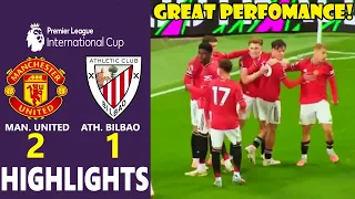 SPLENDID SHOW Man United U21 Vs Bilbao B Premier League Int Cup 2025 Goals Extended Highlights 