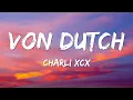 Charli XCX - Von dutch