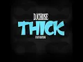 THICK