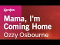 Download Lagu Karaoke Mama, I'm Coming Home - Ozzy Osbourne *