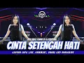 Download Lagu FUNKOT - CINTA SETENGAH HATI ( ARIEF ) || HARD VERSION || BY DJ VEBRYANA