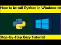 How to Download and Install Python in Windows 10 11 64 bit 32 bit Step by Step tutorial