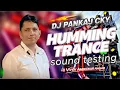 Lagu 🔥 Dj Pankaj Cky Humming Trance × Vivek Ambedkar Nagar Mix | Full Power Trance Bass | 2K26 DJ Remix 🔥