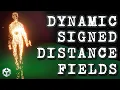 Dynamic Signed Distance Fields SDF -