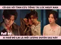 Lagu Cô Gái Vô Tình Cứu Chàng Trai Gặp Bọn Côn Đồ Trong Lúc Anh Gặp Nguy Ai Ngờ Đó Lại Là Cái Kết Đẹp