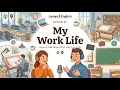 My Work Life How to Talk About Your Job in English Jamyy English EP42