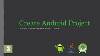 Android Bangla Tutorial 3 Create First Android Project In Android Studio Java App Development