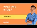 What is the array JavaMaster java Abhimali