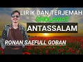 Download Lagu SHOLAWAT ANTASSALAM, LIRIK ARAB DAN TERJEMAHAN, RONAN SAEFULL GOBAN