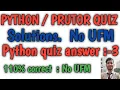 python quiz 3 answer python prutor quiz aktu python quiz 3 python quiz answers with reason