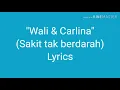 Download Lagu #liriklagu #wali\u0026fitricarlina                       SAKIT TAK BERDARAH-WALI \u0026 FITRI CARLINA (LYRICS)