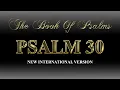 Psalm 30 NIV Bible With