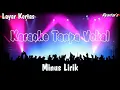 Download Lagu Karaoke LAYAR KERTAS (with Lirik) - [Musik Karaoke]