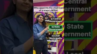 Shorts Who Appoints The Chairman Of A State S RERA 