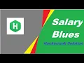 Salary Blues Hackerrank Solution