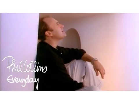 Download MP3 Phil Collins - Everyday (Official Music Video) [LP Version]