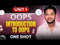 OOPs Introduction One Shot OOPS Unit 1 Java