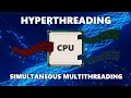 Que es Hyper-Threading y SMT Explicacion Sencilla