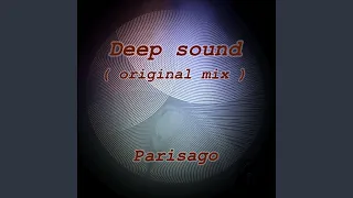 Download Deep Sound (Original mix) MP3