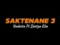 Download Lagu SAKTENANE 3 - VADESTA Ft DESTYA EKA (LIRIK)  #saktenane3 #vadesta