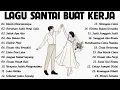 Download Lagu Lagu Enak Didengar - Bagus Untuk Menaikan Mood Kerja Terbaru #2024