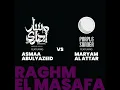 Raghm El-Masafa (feat. Maryam Al Attar)