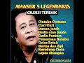 Lagu KOLEKSI TERBAIK LAGU LAGU MANSUR S / H.MANSUR S ORIGINAL MUSIC KTV@DEDIROSADI
