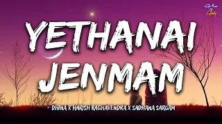 yethanai jenmam lyrics dhina x harish raghavendra x sadhana sargam nee venunda chellam