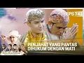 Download Lagu PENJAHAT YANG PANTAS DIHUKUM MATI - KIAN SANTANG