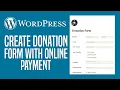 How To Create A Donation Form In WordPress With Online Payment Simple Tutorial 2025
