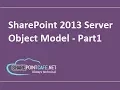 How to do Server Object Model Programming in SharePoint 2013 Part1