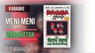 Download Meni Meni - Barakatak || Karaoke 🧑‍🎤 (No Vocal) MP3