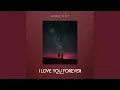 Download Lagu I Love You Forever (feat. J.None)