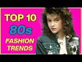 LAS 10 tendencias de moda mas iconicas de los 80