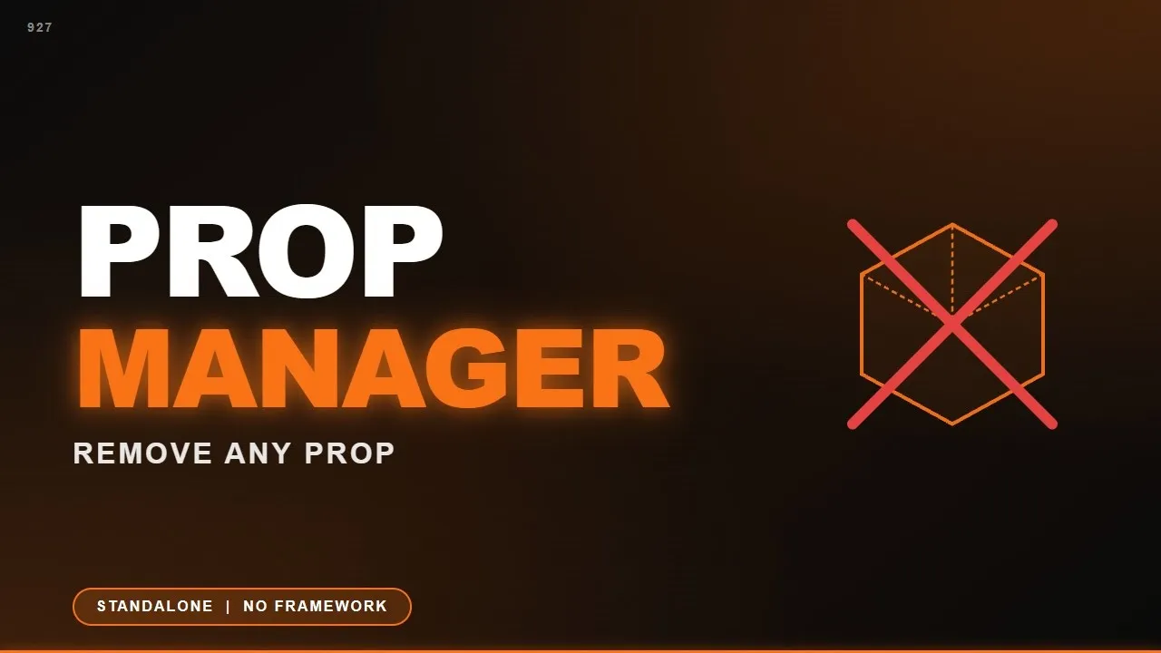 FiveM Prop Remover — 927 Prop Manager [Standalone]
